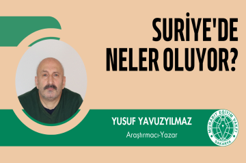 SURİYE'DE NELER OLUYOR